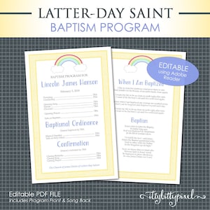 May include: A yellow and blue printable baptism program for a Latter-day Saint ceremony. The program includes a rainbow graphic, the name "Lincoln James Hanson", and the date "February 3, 2018". The back of the program features a poem titled "When I Am Baptized" and another titled "Baptism".