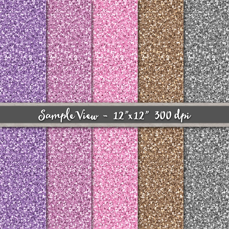 May include: Five digital paper textures with a glitter effect. The colors are purple, pink, light pink, brown, and gray. The image text reads "Sample View - 12" x 12" 300 dpi".