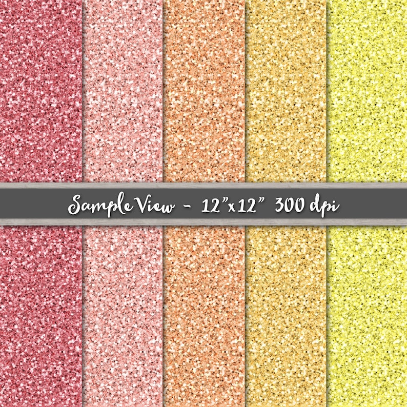 May include: Six digital paper textures featuring various shades of pink, orange, and yellow glitter. The sample view shows a 12" x 12" size at 300 dpi.
