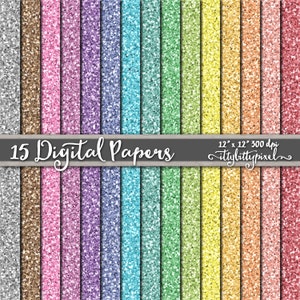 May include: 15 digital papers with a glitter texture in various colors, including silver, brown, pink, purple, blue, green, yellow, and orange. The papers are 12 inches by 12 inches and 300 dpi. The text "15 Digital Papers" and "ittybittypixel" is included in the image.
