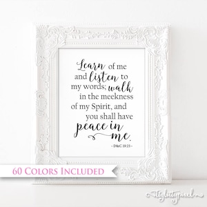 Learn of Me - LDS Digital Wall Art Print PRINTABLE Young Women YW Relief Society Typography Gift Craft D&C 19:23 Scripture Peace Christ