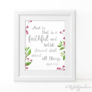 Faithful and Wise - LDS Digital Wall Art Print PRINTABLE Scripture Quote D&C 78:22 Blessing Eternal Life Inspirational Lesson Handout Floral