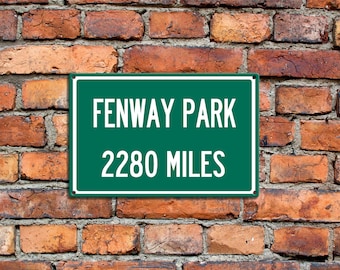 Personalized Aluminum Highway Distance Sign To Fenway Park Home of the Boston Red Sox Custom Your Text Aluminum Sign Great Gift