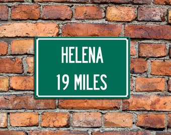 Señal de distancia de la carretera de aluminio personalizada a Helena, Montana Freeway RoadWay Sign unique regalo souvenir aluminio 2017