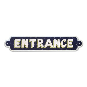 Vintage Entrance Sign Business Restaurant Sign Metal Sign Wall Art Home Decor Office Decor Customized Metal Sign (PSS00019)