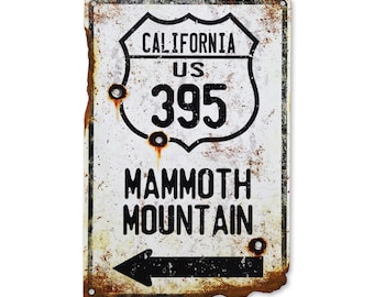 Hecho a mano Vintage HWY 395 Mammoth Mountain Steel Sign Snow Skiing Sign Snowboard Rustic Metal Sign Bullet Holes Rusted (PSS00003)