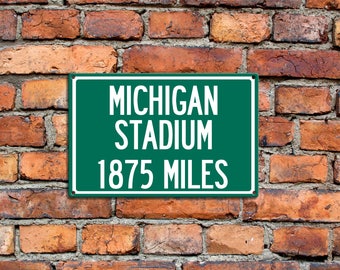 Personalized Aluminum Highway Distance Sign To Michigan Stadium College Unique Gift Souvenir Aluminum Sign Football Stadium The Big House