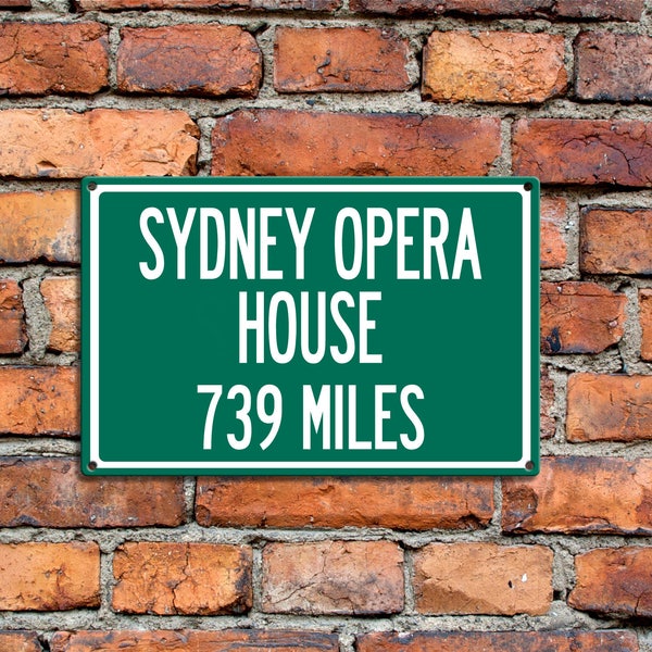 Personalized Aluminum Highway Distance Sign To Sydney Opera House in Australia National Landmark Gift Custom Souvenir Aluminum Sign Gift
