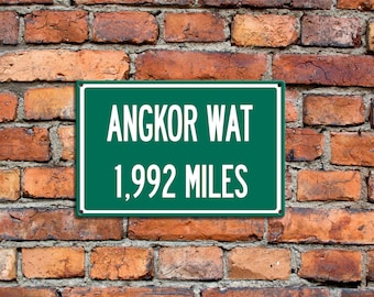 Personalized Aluminum Highway Distance Sign To Angkor Wat in Siem Reap, Cambodia National Landmark Gift Custom Souvenir Aluminum Sign Gift