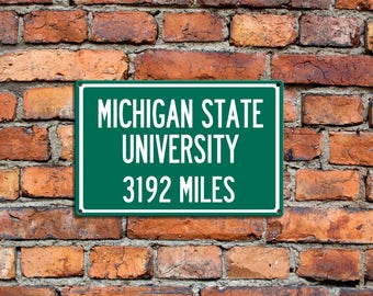 Personalized Aluminum Highway Distance Sign To Michigan State University Spartans Alumni College Souvenir Aluminum Sign Gift