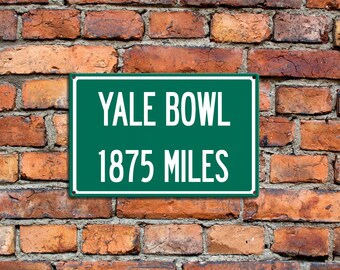 Señal personalizada de distancia de la carretera de aluminio a Yale Bowl Yale Universidad Universidad regalo único recuerdo de aluminio signo estadio de fútbol