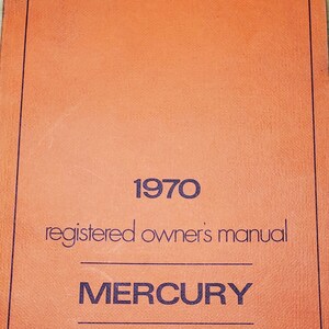ORIGINAL 1970 MERCURY MONTEREY Sedan, Hard Top, Convertible, Station Wagon Owners Manual MOM2-1