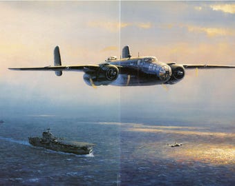 B-25 USS Hornet - I Could Never Be So Lucky Again – William S. Phillips - P2