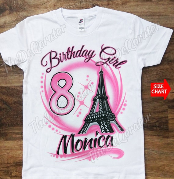 Paris Eiffel Tower Birthday Girl T-Shirt Paris Eiffel Tower Birthday Girl T-Shirt