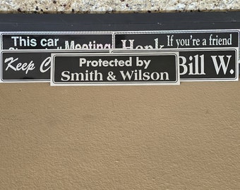 Bill and Bob bumper stickers, set of 5