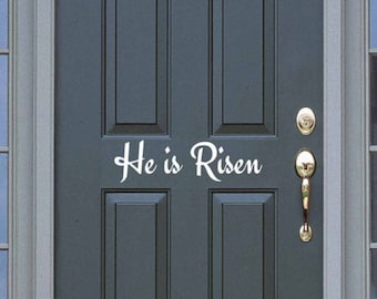 He Is Risen Easter Decal: Vinyl Lettering Door Decor