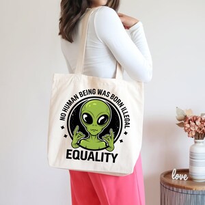 Grüne Alien-gleichheit, kein Mensch ist Illegal-Zitat, Friedenvoller Friedensprotest PNG Digitales Sublimations-T-Stück, soziale Gerechtigkeit PNG
