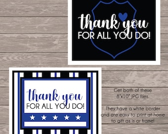 Law Enforcement Thank You Art Print, Retirement Gift, Thin Blue Line, Police, Deputy, Cop Appreciation, Digital Download, Print at Home