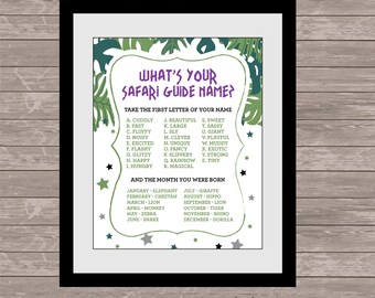 What's Your Safari Guide  Name Printable, Wildlife Sign, DOWNLOAD, Safari Birthday Party, Party Game, Instant Digital Download