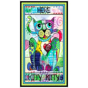 May include: A colorful, rectangular artwork featuring a whimsical cat design. The cat is composed of various shapes and colors, including blue, green, yellow, and red. The words "HERE" and "KITTY KITTY" are displayed in the artwork.