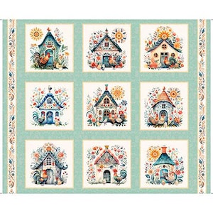 May include: A fabric panel featuring nine square illustrations of whimsical cottages. Each cottage is surrounded by flowers and has a rooster in front. The panel has a light teal background with floral borders. The cottages have blue, red, and yellow accents.