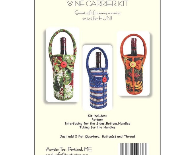 Aunties Two Patterns WINE CARRIER KIT Pattern Sides Bottom Handle