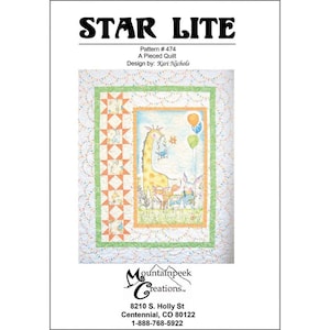 Star Lite, a Quilt Pattern by Kari Nichols of Mountainpeek Creations, Panel Quilt Pattern