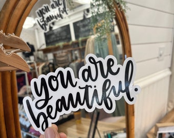 You are Beautiful Sticker Decal