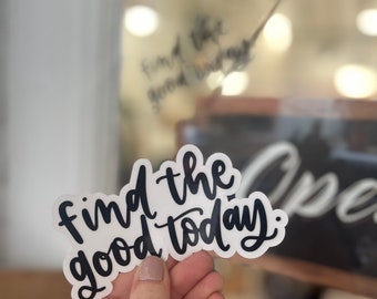 Find The Good Decal Sticker for Mirror Gift For Boutique Gift for Her