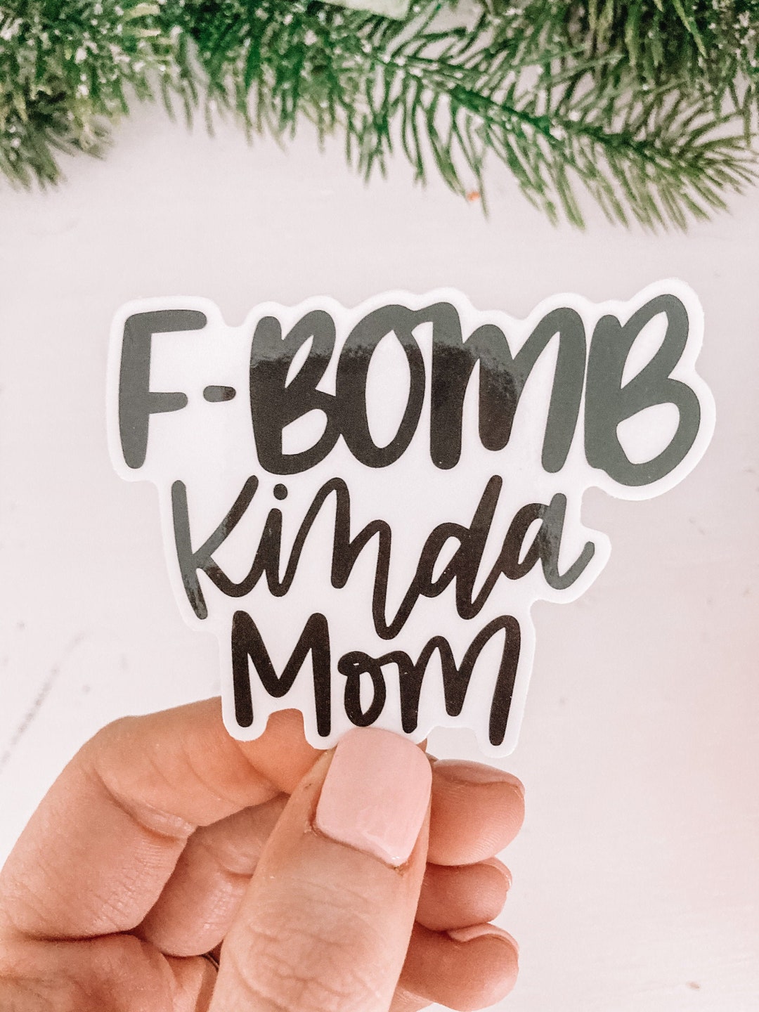 F-bomb Kinda Mom Sticker Sticker Mom Sticker Laptop - Etsy