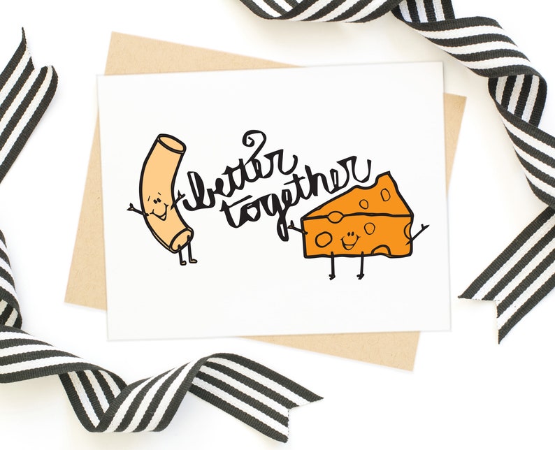 Better Together Card Mac and Cheese Card Hand Lettered Card Love Card Cute Card Anniversary Card Hand Illustrated Card image 1