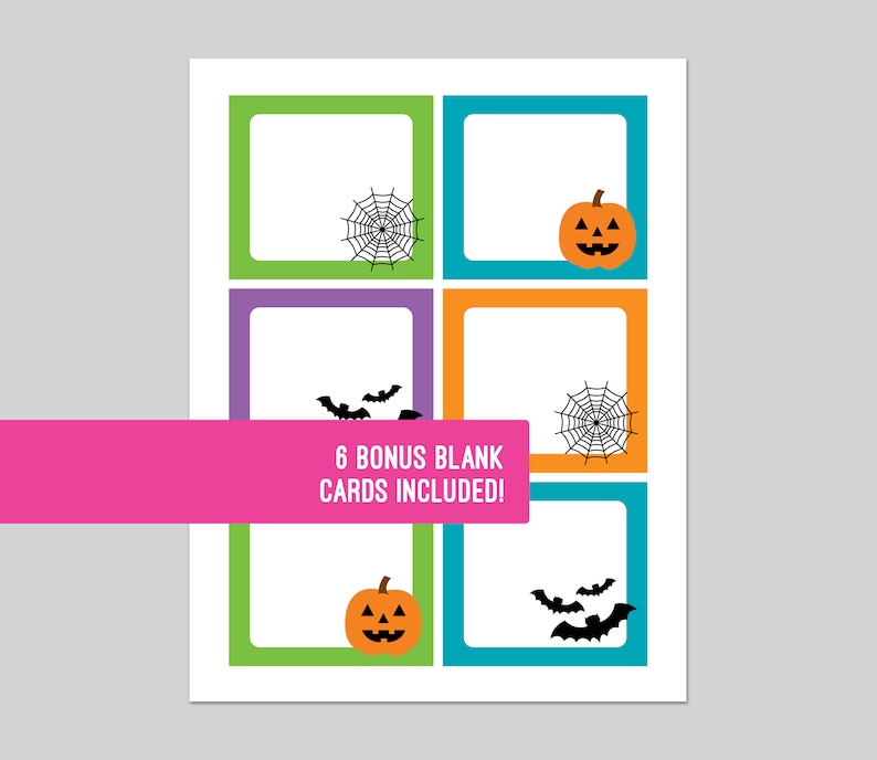 May include: A printable sheet featuring six rectangular cards with colorful borders in green, blue, purple, and orange. The cards display Halloween graphics including black spiderwebs, orange jack-o'-lanterns, and black bats. A pink banner states 6 BONUS BLANK CARDS INCLUDED!