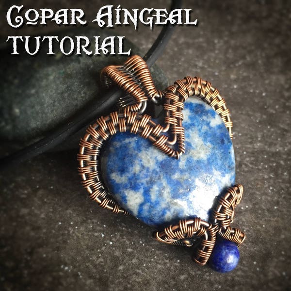 TUTORIAL - Bottled Heart Pendant - Wire Wrapping - Jewelry Pattern - Puffy Heart Cabochon Wire Wrapped Gemstone Lesson - Wire Wrap Stone