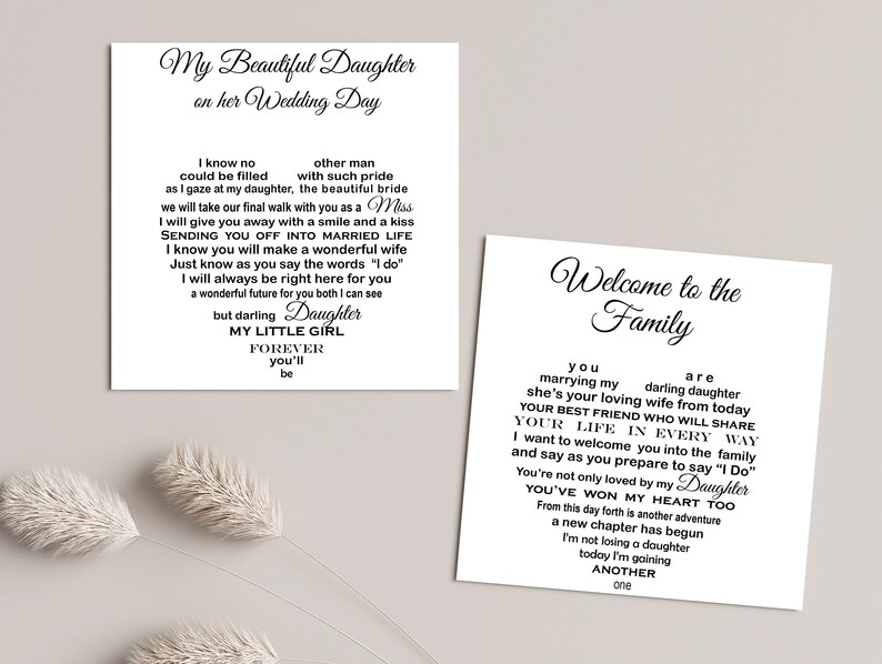 May include: Two white cards with black calligraphy text. One card reads "My Beautiful Daughter on her Wedding Day" with a heart-shaped poem. The other card says "Welcome to the Family" with a heart-shaped poem.
