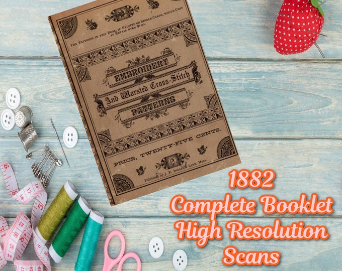 Featured listing image: Embroidery and Worsted Cross-Stitch Patterns Booklet Inscription 1882 J.F. Ingalls MA  DIGITAL Item 48 Patterns Early Americana Needlecraft
