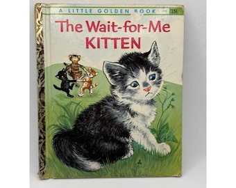 El gatito espérame, un pequeño libro dorado "A", primera edición, 1962
