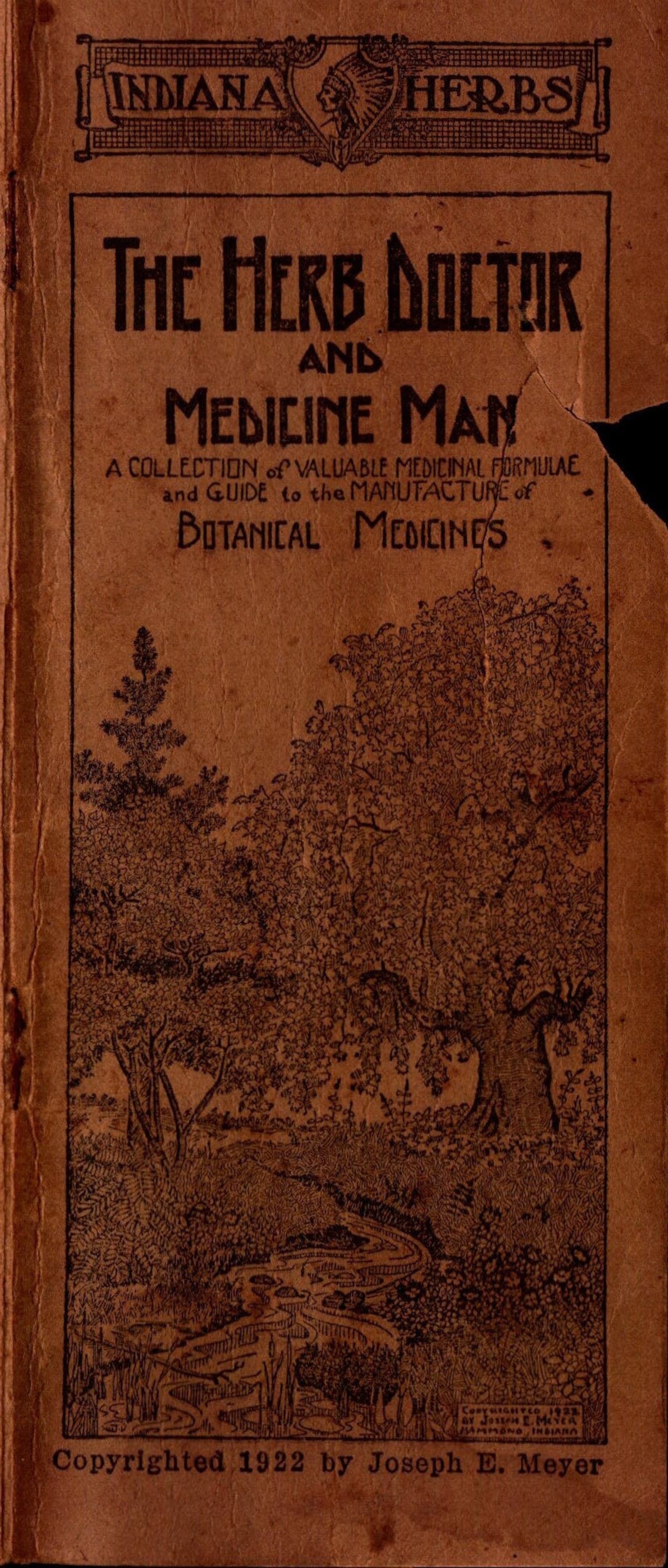 The Herb Doctor & Medicine Man A Collection of Medicinal Formulae and