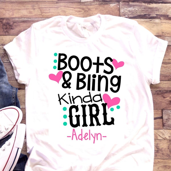 Boots and Bling Kinda Girl Shirt | T-Shirt Shirt One Piece Bodysuit | Personalized Custom Name | Little Girl | Baby Girl | Country Cow girl