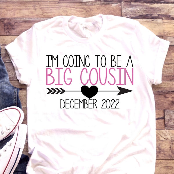 Big cousin shirt | I'm going to be a Big Cousin | T-shirt one piece bodysuit | Pregnancy announcement | Coming Soon | Girl cousin | Promoted