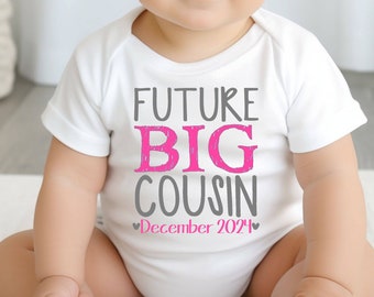 Future Big Cousin Shirt | I'm going to be a big cousin | Girl Cousin | Pregnancy announcement | Niece | Pink | Due Date | I'm Pregnant