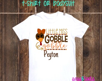 Little Miss Gobble Gobble Turkey Day Thanksgiving Personalized Name Shirt one piece bodysuit thankful boy girl