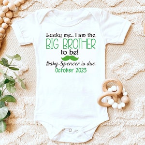 St. Patrick's Day Shirt Lucky me I'm the big Brother to be Big Bro Announcement T-Shirt One Piece Bodysuit Personalized Name Date image 1