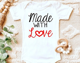 Valentine's Day Shirt | Baby Shower | Pregnancy Announcement | Made with Love | Bodysuit one piece | Baby Girl