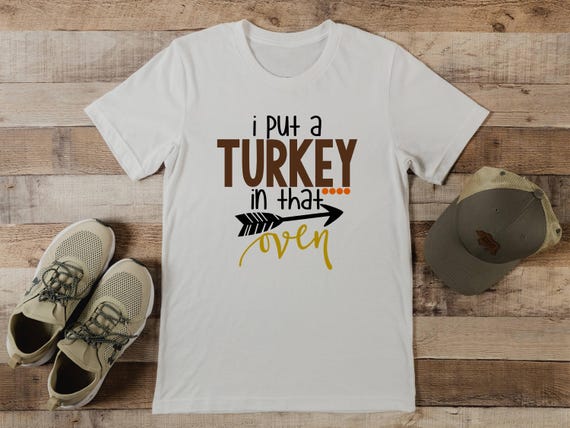 Mens I Put A Turkey In That Oven - Thanksgiving Pregnant Shirts T-Shirt Mens I Put A Turkey In That Oven - Thanksgiving Pregnant Shirts T-Shirt