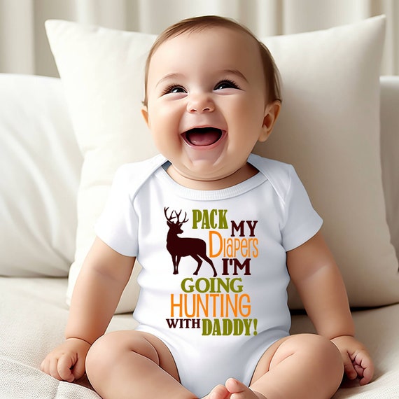 Little hunter shirt | Pack my diapers I'm going hunting with Daddy |  T-Shirt One piece Bodysuit | Hunt Fish Fishing Bow Rifle Buck Deer Camo