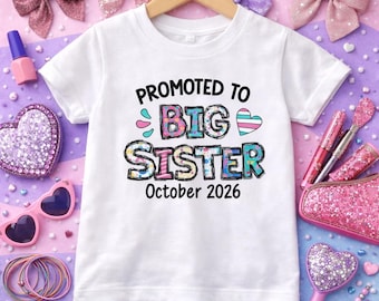 Promoted to Big Sister shirt | T-shirt one piece bodysuit | Pregnancy announcement | I'm going to be a Big Sis | Big Sister to be