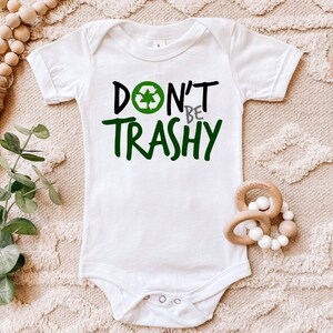 Earth Day shirt | Don&#39;t be Trashy | One Piece Bodysuit T-Shirt | Recycle | Kids | Boy Girl