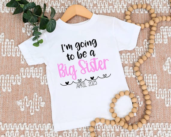 I'm Going to Be a Big Sister T-shirt One Piece Bodysuit
