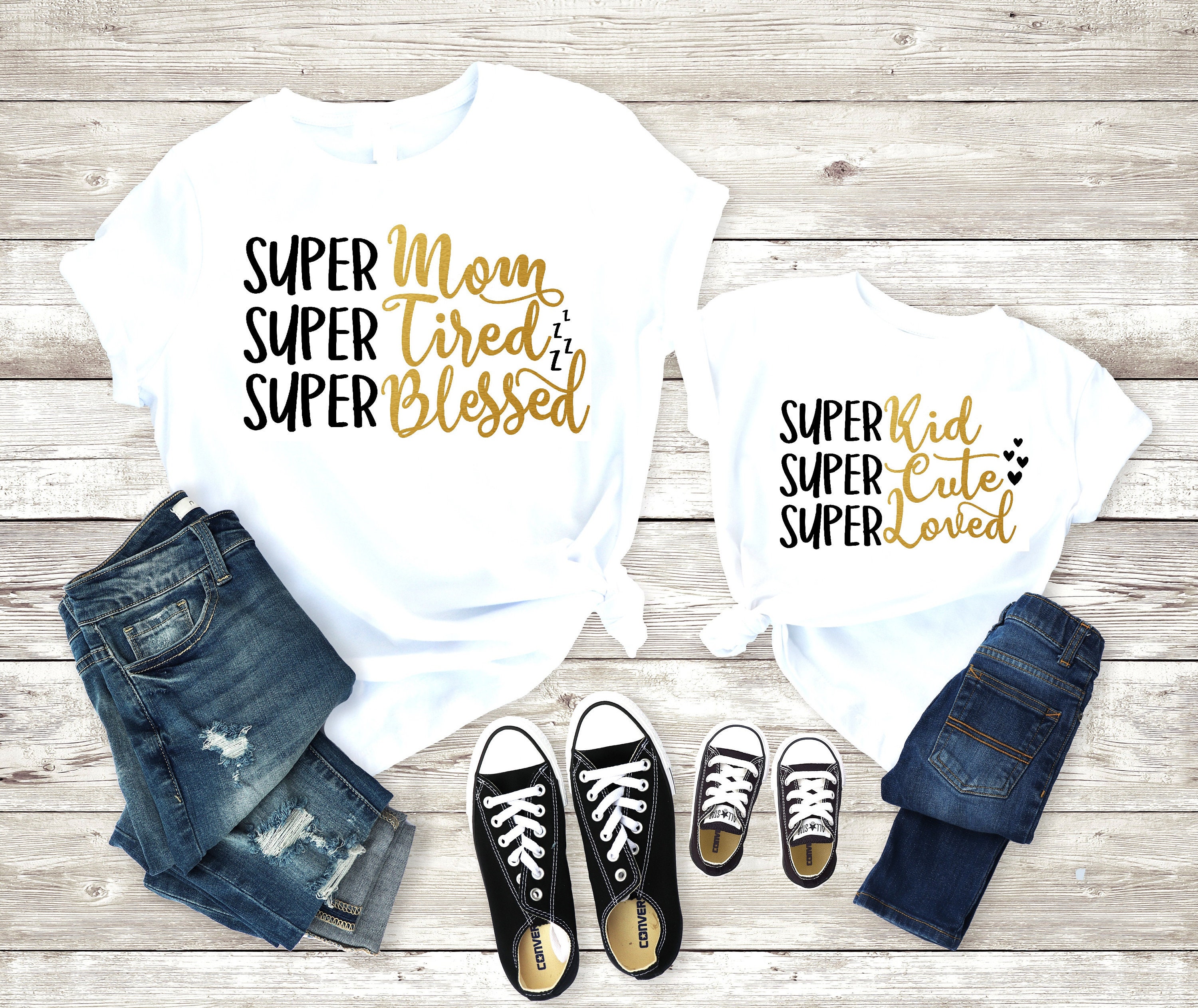 Mommy and Me Shirts Super Mom Tired Blessed Super Kid Cute