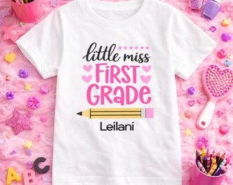 Little Miss 1st grade shirt | First grade | First day of school | 1st day | T-Shirt | Little girl | Name Personalized Custom